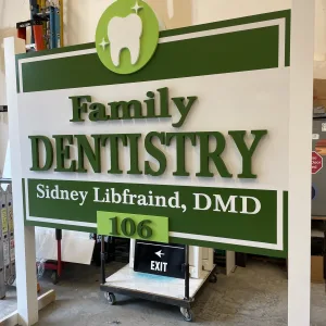 Post &amp; panel exterior dental office sign